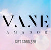 Vane Amador GIFT CARD
