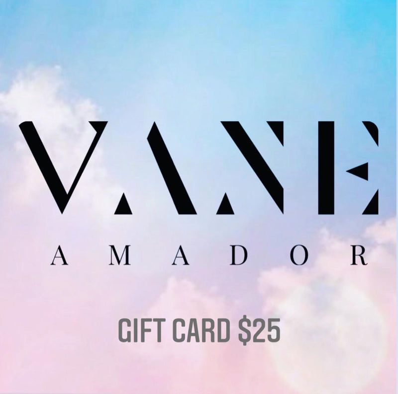 Vane Amador GIFT CARD