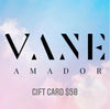 Vane Amador GIFT CARD